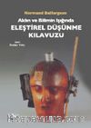 Aklın ve Bilimin Işığında Eleştirel Düşünme Kılavuzu