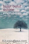 Bulut Bulut Üstüne