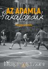 Az Adamla Yakalandık