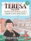Görsel, Mantıksal ve Bilişsel Beceri Etkinlikleri (7-9 Yaş) - Teresa Hala’nın Soruşturmaları 1 (Çıkartmalı)