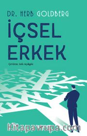 İçsel Erkek <br /> Yakınlaşma Engellerinin Üstesinden Gelmek