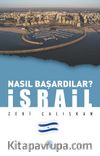 Nasıl Başardılar? İsrail
