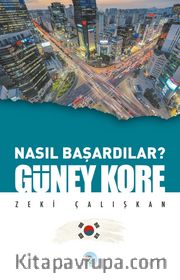 Nasıl Başardılar? Güney Kore