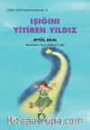 Işığını Yitiren Yıldız