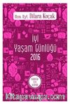 İyi Yaşam Günlüğü 2016 & Kadınlar İçin Ajanda
