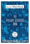 İyi Yaşam Günlüğü 2016 & Erkekler İçin Ajanda