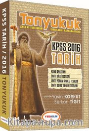 2016 KPSS Tonyukuk Tarih Konu Anlatımı
