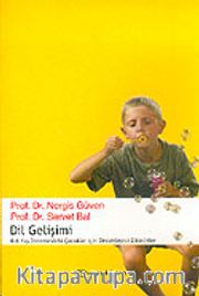 Dil Gelişimi (0-6) Yaş Dönemindeki Çocuklar İçin Destekleyici Etkinlikler)