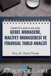 Yönetici Adayları için Genel Muhasebe, Maliyet Muhasebesi ve Finansal Tablo Analizi