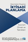 Geçmişten Bugüne İktisadi Planlama 