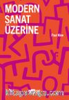 Modern Sanat Üzerine