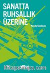 Sanatta Ruhsallık Üzerine