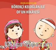 Börekçi Keloğlan ile Of'un Hikayesi