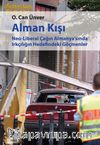 Alman Kışı & Neo-Liberal Çağın Almanya’sında Irkçılığın Hedefindeki Göçmenler