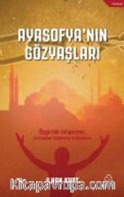 Ayasofya'nın Gözyaşları