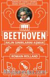 Beethoven : Aklın Sınırlarını Aşmak