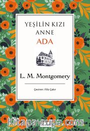Yeşilin Kızı Anne / Ada