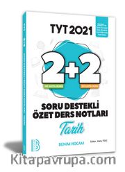 2021 YKS TYT Tarih 2+2 Soru Destekli Özet Ders Notları 