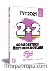 2021 YKS TYT Fizik 2+2 Soru Destekli Özet Ders Notları 