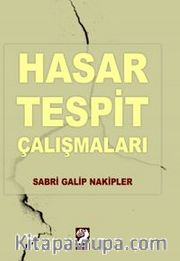 Hasar Tespit Çalışmalar