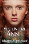 Yeşilin Kızı Anne Avonlea