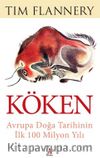 Köken / Avrupa Doğa Tarihinin İlk 100 Milyon Yılı