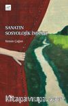 Sanatın Sosyolojik İmkanı