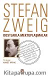 Dostlarla Mektuplaşmalar