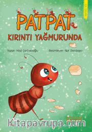 Patpat Kırıntı Yağmurunda 