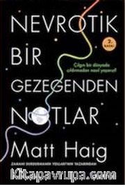 Nevrotik Bir Gezegenden Notlar