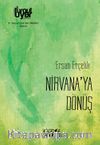 Nirvana’ya Dönüş