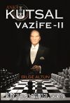 Anka Kutsal Vazife 2