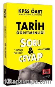 2021 ÖABT Tarih Öğretmenliği Konu Özetli Soru Cevap