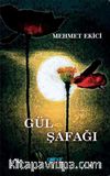 Gül Şafağı