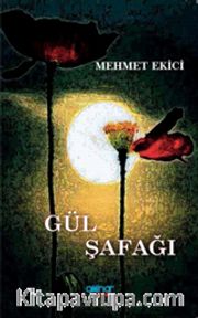 Gül Şafağı