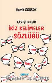 Karıştırılan İkiz Kelimeler Sözlüğü