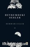 Heybemdeki Sesler