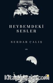 Heybemdeki Sesler