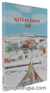 Kefenlenen Sır