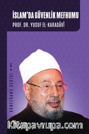 İslam’da Güvenlik Mefhumu 