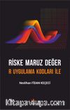 Riske Maruz Değer R Uygulama Kodları ile