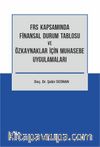 Frs Kapsamında Finansal Durum Tablosu ve Özkaynaklar İçin Muhasebe Uygulamaları