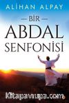 Bir Abdal Senfonisi