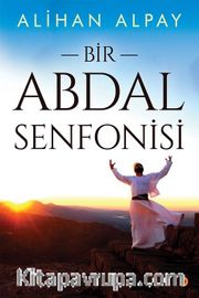 Bir Abdal Senfonisi