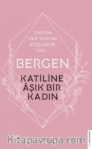 Bergen / Katiline Aşık Bir Kadın