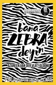 Bana Zebra Deyin