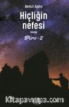 Hiçliğin Nefesi & Piro 2