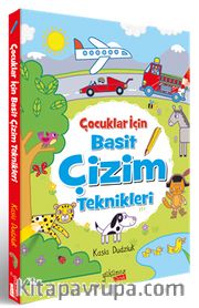 Çocuklar İçin Basit Çizim Teknikleri