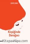 Kirpiğinde Darağacı