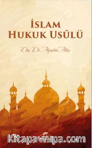 İslam Hukuk Usulü